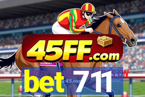 bet 711